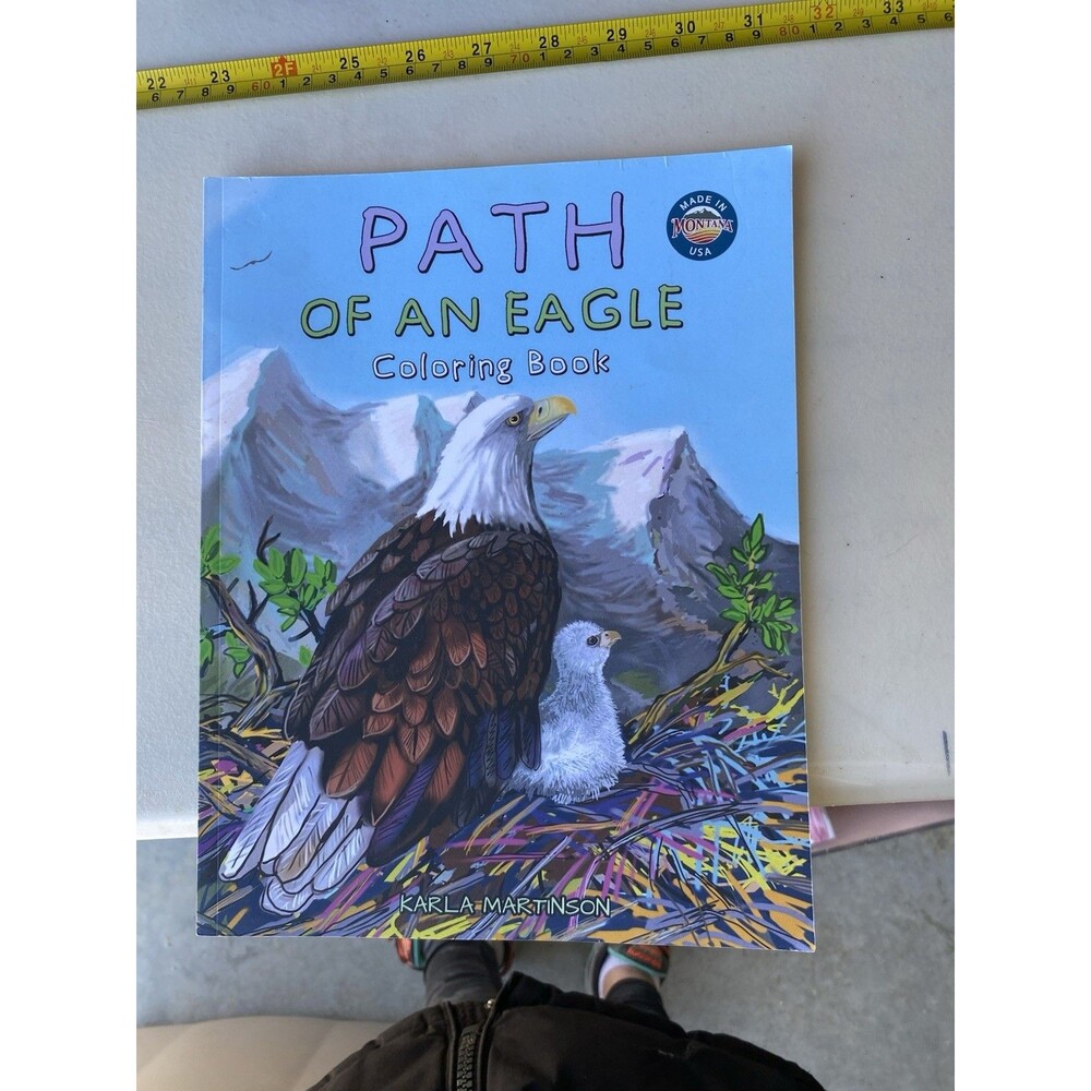 Path of an Eagle Coloring Book Karla Martinson Made in Montana